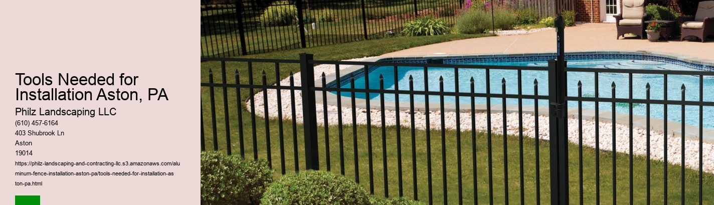 Tools Needed for Installation Aston, PA